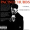 Pacino - Chubbs lyrics