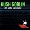 Chatrooms - Kush Goblin lyrics