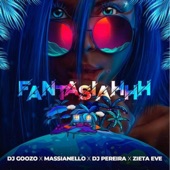 Fantasiahhh (feat. Zieta Eve) artwork