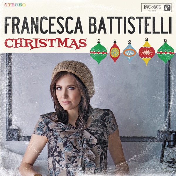 Francesca Battistelli - The First Noel & What Child Is This