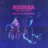 Higher (Call My Name) [feat. RuthAnne] [Radio Edit] artwork