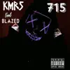 715 (feat. blazeD) - Single album lyrics, reviews, download