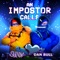 An Impostor Calls (Among Us Rap) - Single