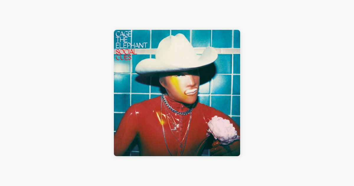 Cage the elephant перевод. Группа Cage the Elephant. Broken boy Cage the Elephant. Cage the Elephant social cues. Social cues Cage the Elephant плакат.