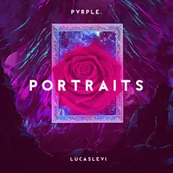 Portraits - Single by PVRPLE. & NVRMNDLUCAS album reviews, ratings, credits