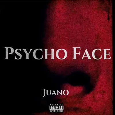 Psycho Face - Single - Juano