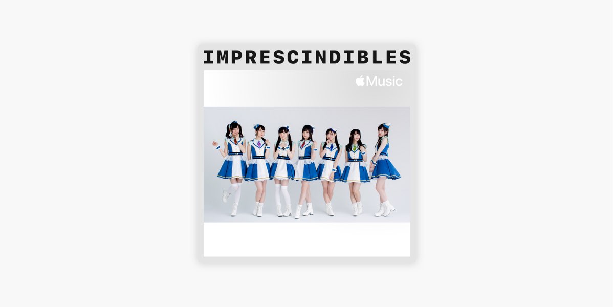 Wake Up Girls Imprescindibles En Apple Music