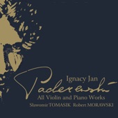 Ignacy Jan Paderewski: Works for Violin & Piano artwork