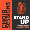 Stand Up (feat. Jason Clayborn & the Atmosphere Changers) - Single album lyrics, reviews, download