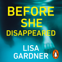 Lisa Gardner - Before She Disappeared artwork
