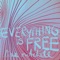 Everything Is Free artwork