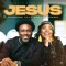 Jesus (feat. Mercy Chinwo) - Samsong lyrics