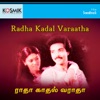 Radha Kadal Varaatha (Original Motion Picture Soundtrack) - EP