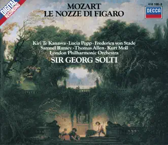 Mozart: Le Nozze Di Figaro by Dame Kiri Te Kanawa, Frederica von Stade, London Philharmonic Orchestra, Lucia Popp, Samuel Ramey, Sir Georg Solti & Sir Thomas Allen album reviews, ratings, credits