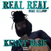Real Real (feat. Bill$up) - Single album lyrics, reviews, download