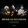 Şu Yalan Dünyaya - Ahmet Aslan, Levent Güneş & Ali Ekber Kayış
