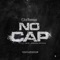 No Cap (feat. Jordan Royale) - Cteethomas lyrics