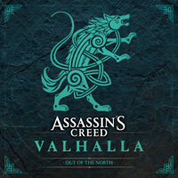 Jesper Kyd, Sarah Schachner & Einar Selvik - Assassin's Creed Valhalla: Out of the North (Original Soundtrack) artwork