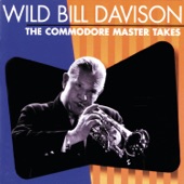 Wild Bill Davison - That's A Plenty