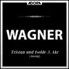 Stream & download Wagner: Tristan und Isolde - Lohengrin (Auszüge)