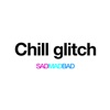 Chill Glitch - Single