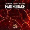 Earthquake (feat. Jake Lewis) song lyrics