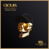 Cliques Got Dubs Vol 1 - EP artwork