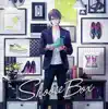 Shoose Box album lyrics, reviews, download