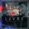 Livre - Arthur de Jesus lyrics