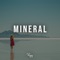 Mineral (feat. Koklev) - Rujay lyrics