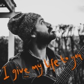 I Give My Life to You artwork