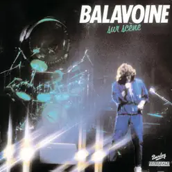 Sur scène - Olympia 1981 - Daniel Balavoine