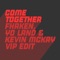 Come Together - Kevin McKay lyrics