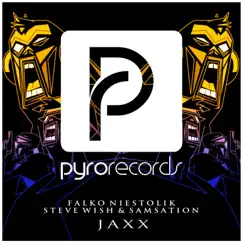 Jaxx - Single by Falko Niestolik, Steve Wish & Samsation album reviews, ratings, credits