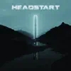 Headstart - Single album lyrics, reviews, download