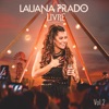 Lauana Prado - Passarinho Que Voa (feat. Fernando Zor)