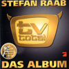 TV Total Theme - Stefan Raab