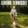 Leaving Tennessee - Single