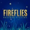 Fireflies artwork