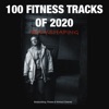 100 Fitness Tracks of 2020 Bodyshaping