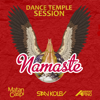 Namaste Ibiza - Dance Temple Session - Stan Kolev, Matan Caspi & Ambient Pino