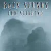 Rain Sleep Sound song lyrics