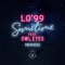 Sometime (feat. Owl Eyes) [Sacha Robotti Remix] - LO'99 lyrics