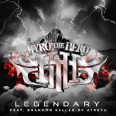 Legendary (feat. Brandon Saller of Atreyu) artwork