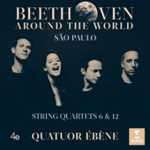 Beethoven Around the World: São Paulo, String Quartets Nos 6 & 12 artwork