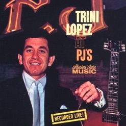 TRINI LOPEZ AT PJ'S cover art