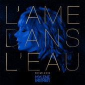 L'âme dans l'eau (Remixes) - EP artwork