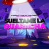 Suéltame La Guaracha (feat. La Bomba Kike Play) - Single