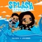 Splash Brothers - Tali Goya & Lito Kirino lyrics