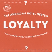 The American Hotel System - LOYALTY